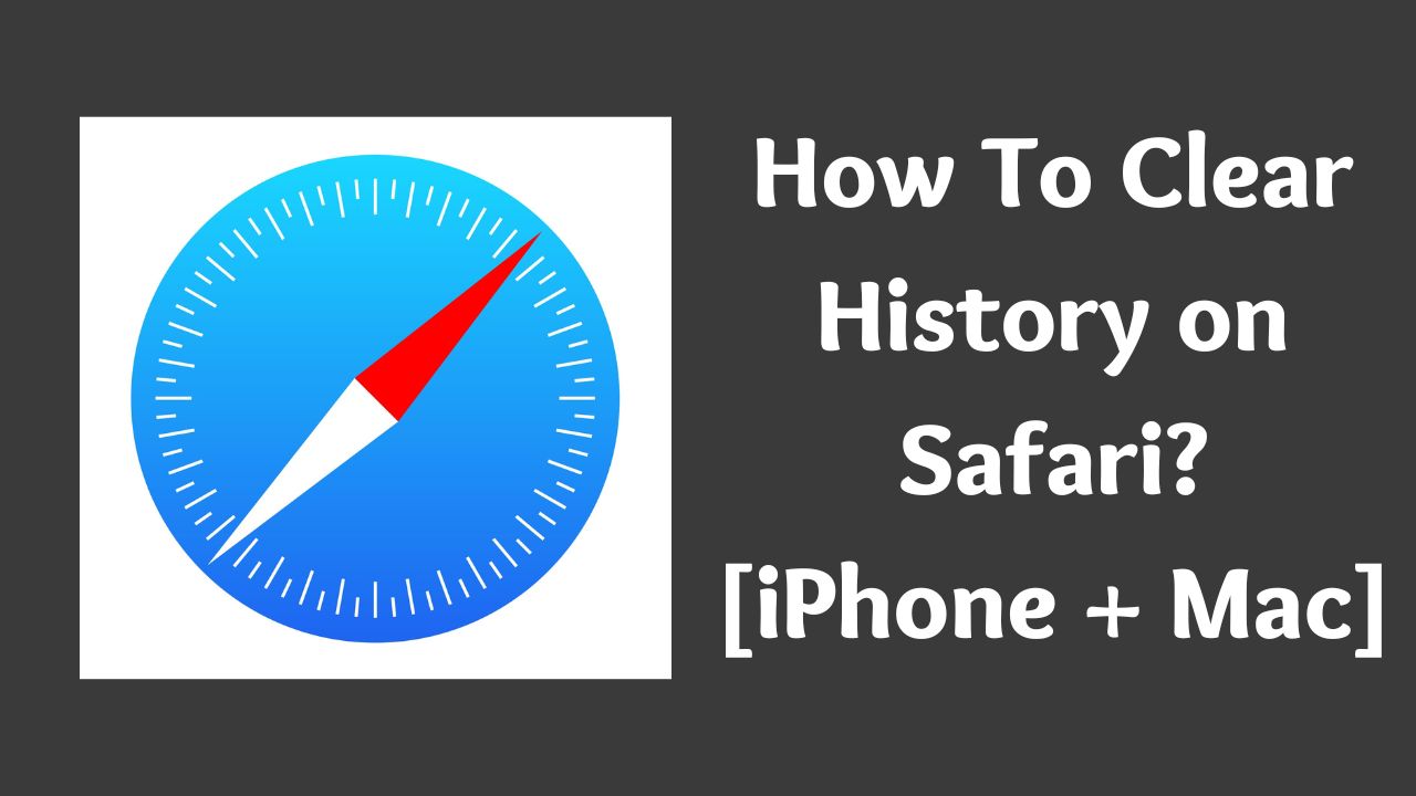 How To Clear History on Safari?