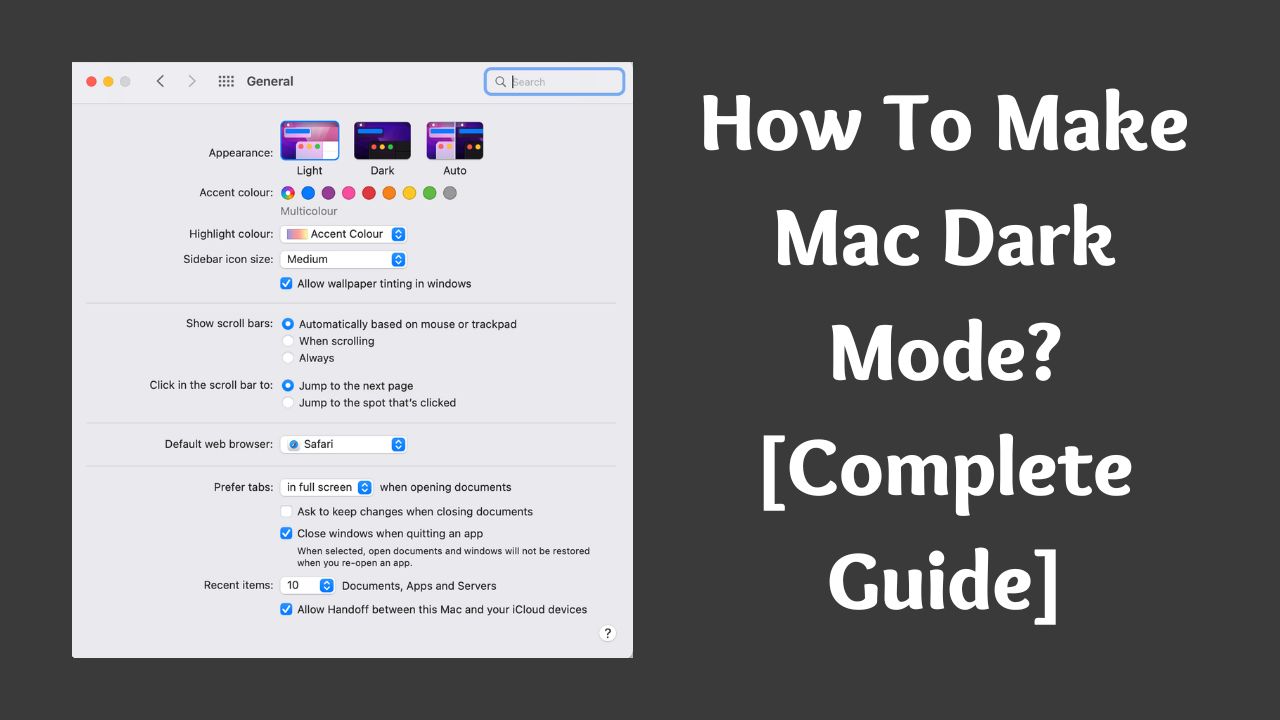 How To Make Mac Dark Mode?