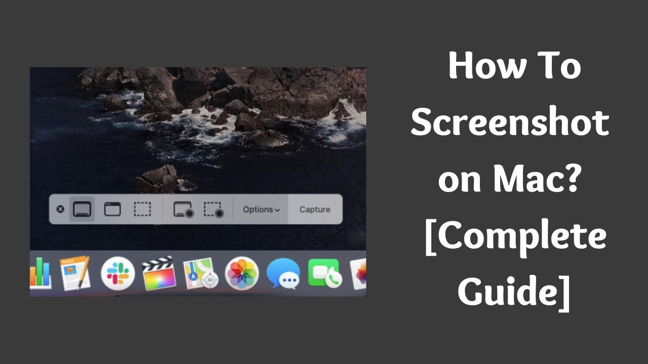 How To Screenshot on Mac?