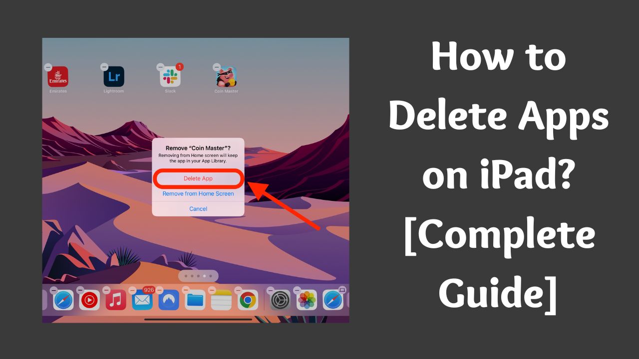 How to Delete Apps on iPad?